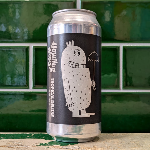 Howling Hops | Tropical Deluxe
