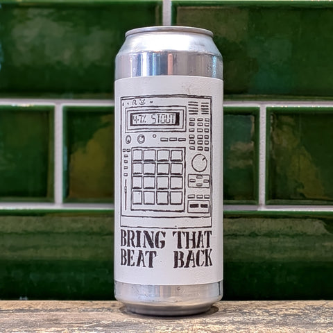 Baron | Bring That Beat Back : Stout