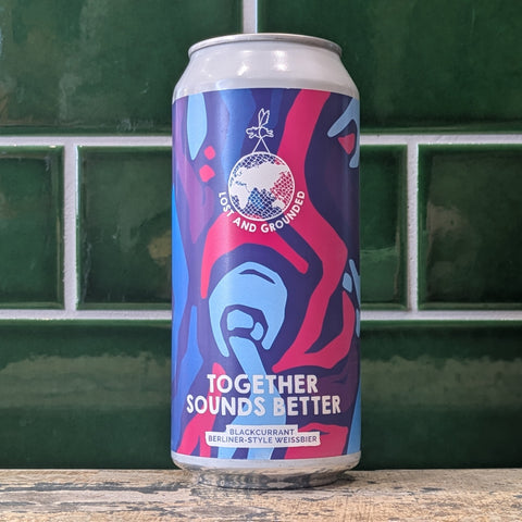 Lost & Grounded | Together Sounds Better