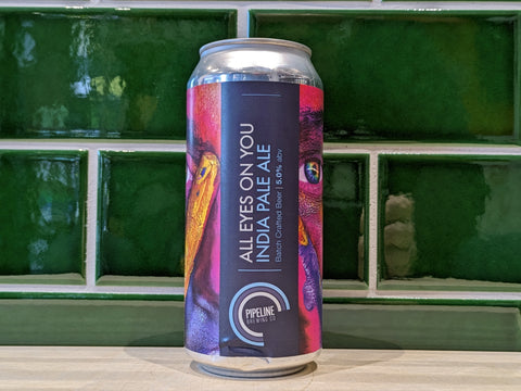 Pipeline Brewing | All Eyes On You : New England IPA