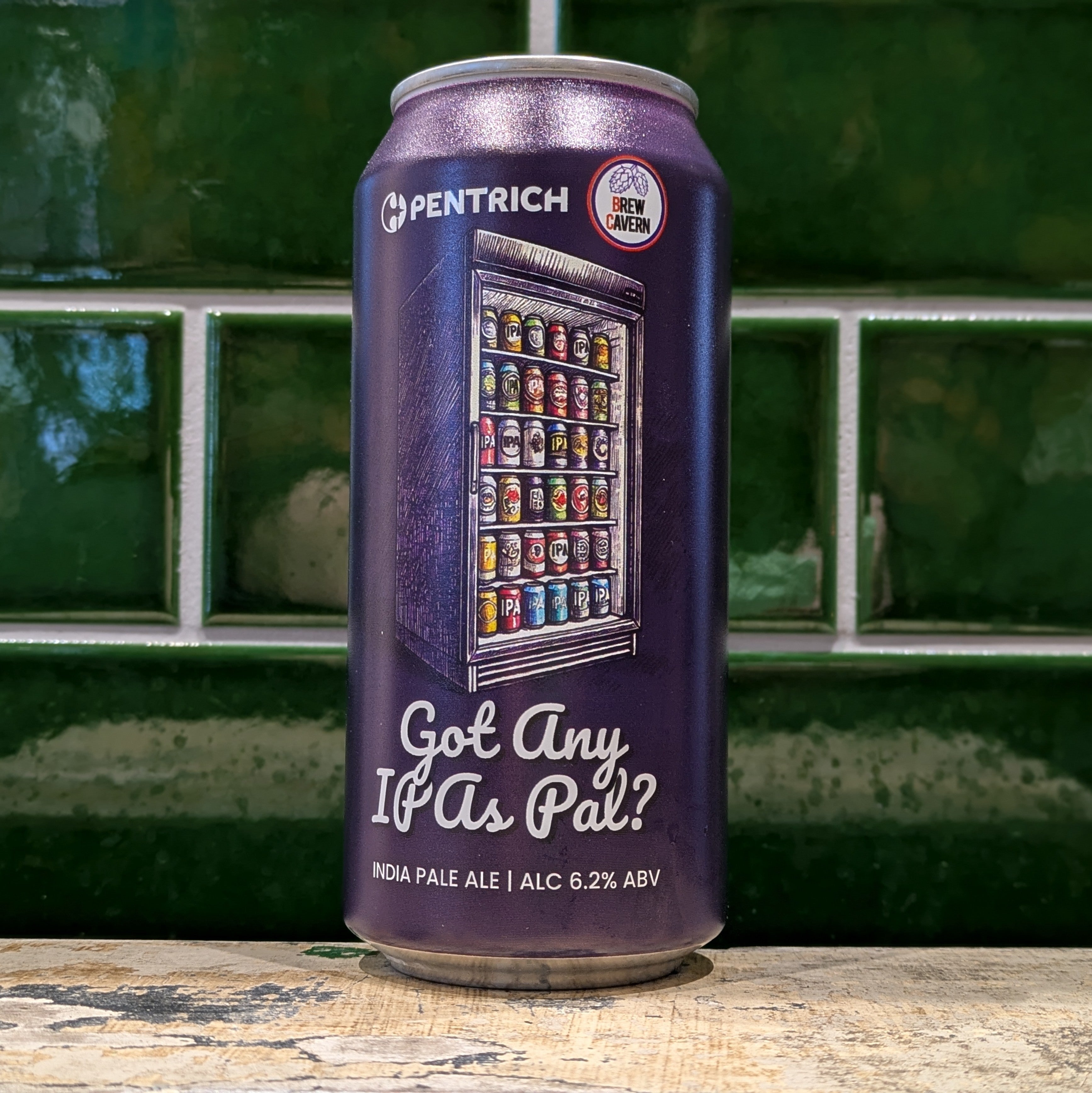 Pentrich  Got Any IPA’s Pal? : Hazy IPA - Dead Time Beers