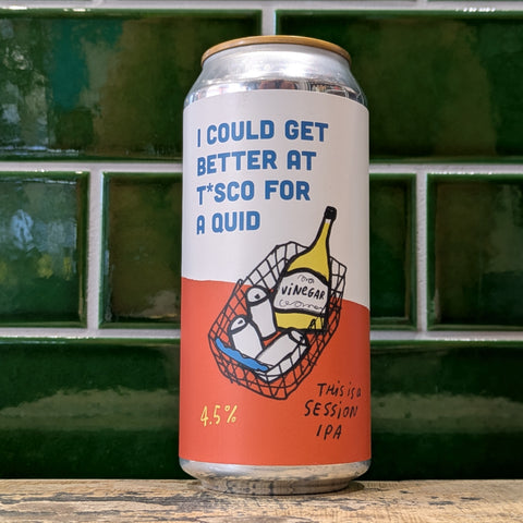 Pretty Decent Beer Co | I Could Get Better At Tescos For A Quid 