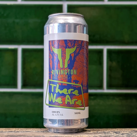 Rivington | There We Are : New England IPA