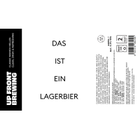 DRAFT | Up Front Das Ist Ein Lagerbier