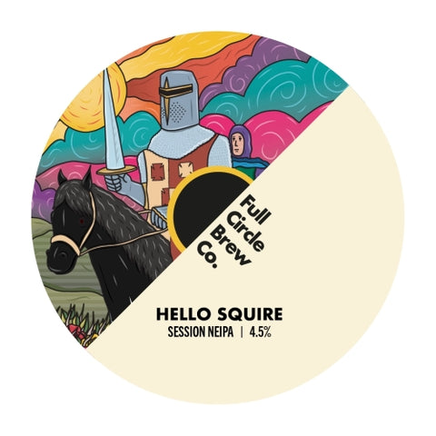 DRAFT | Full Circle Hello Squire