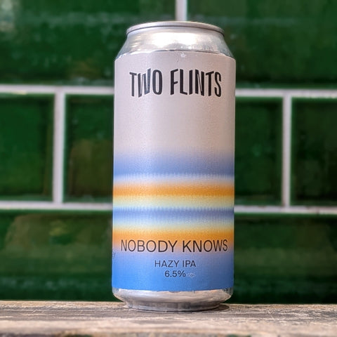 Two Flints | Nobody Knows : New England IPA