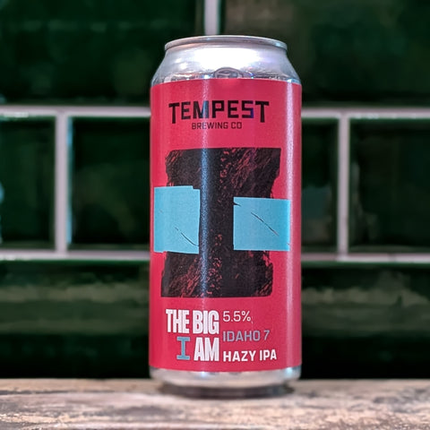 Tempest | The Big I Am : New England IPA