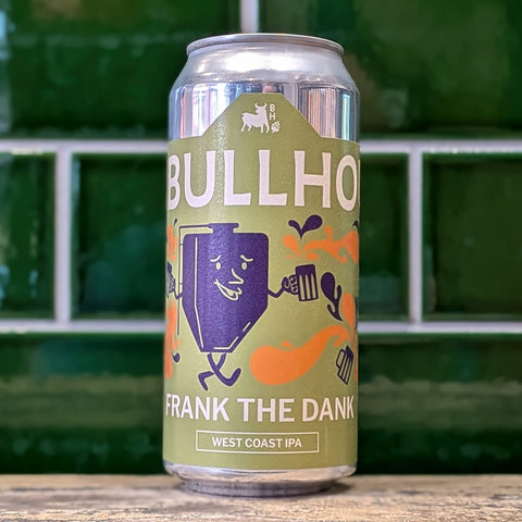 Bullhouse Brew Co | Frank The Dank : West Coast IPA