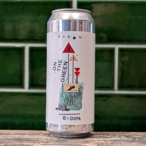 Baron | On The Green : Hazy Double IPA
