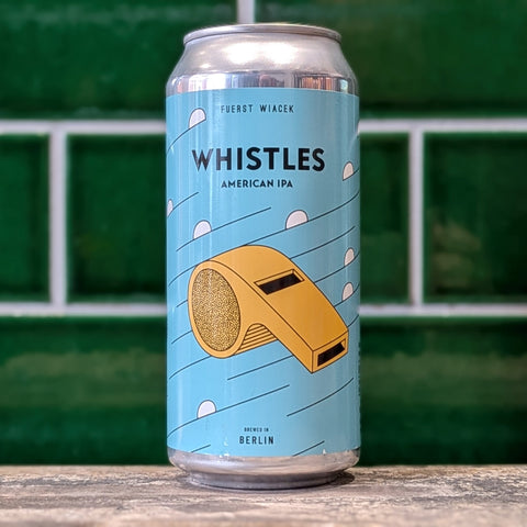 Fuerst Wiacek | Whistles : American IPA