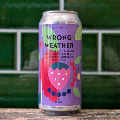 Fuerst Wiacek | Wrong Weather : Fruited Sour